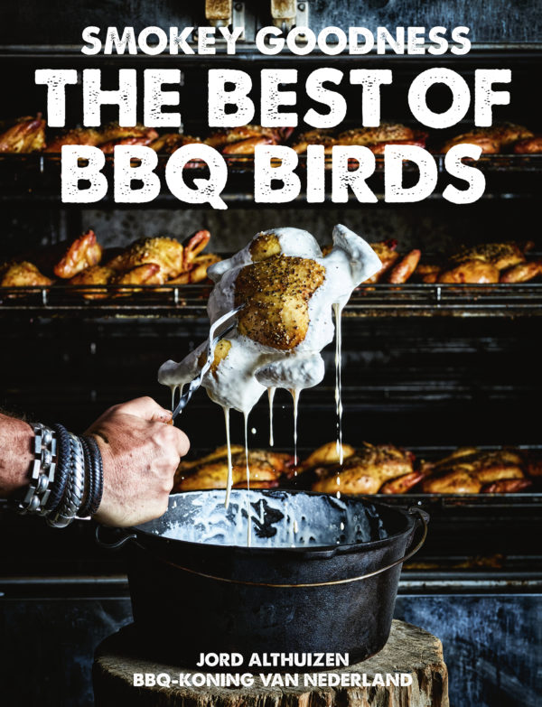 Smokey Goodness - Best of BBQ Birds