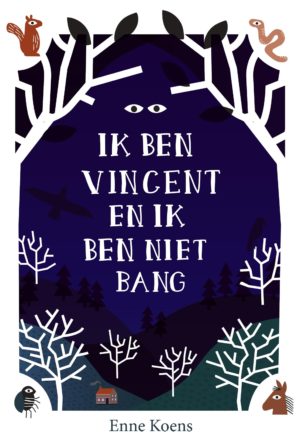 I’m Vincent and I’m Not Scared