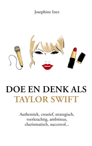Act and Think Like Taylor Swift