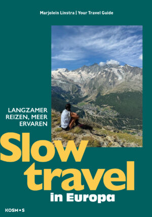 Slow Travelling in Europe